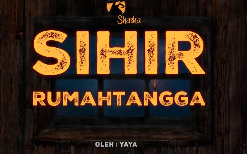 Kisah Seram Sihir Sihir Rumahtangga Fiksyen Shasha