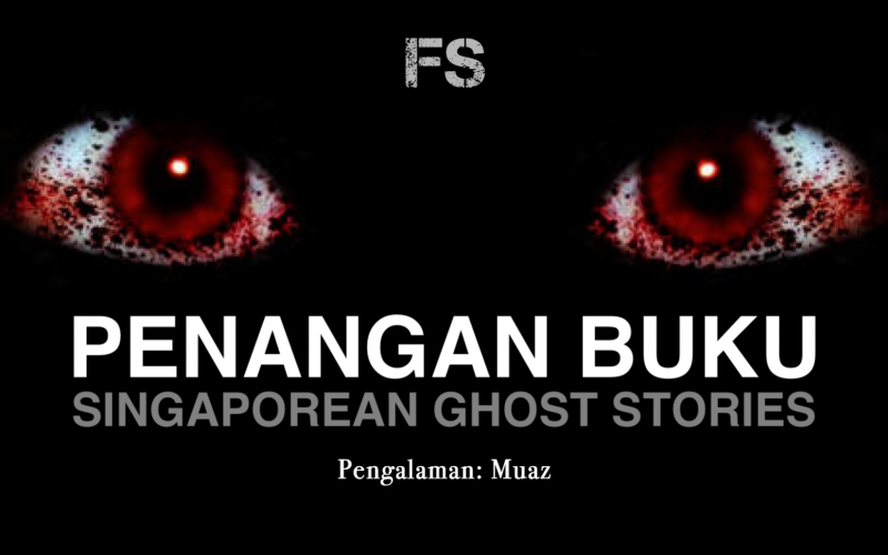 Penangan Buku Singaporean Ghost Stories - Fiksyen Shasha