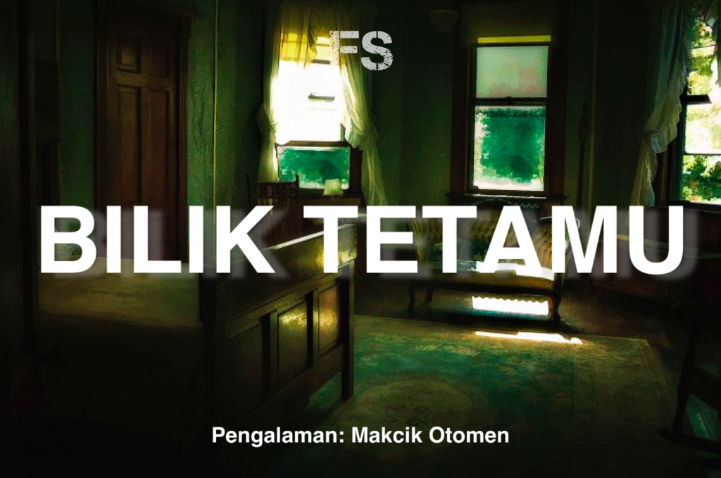 Bilik Tetamu - Fiksyen Shasha