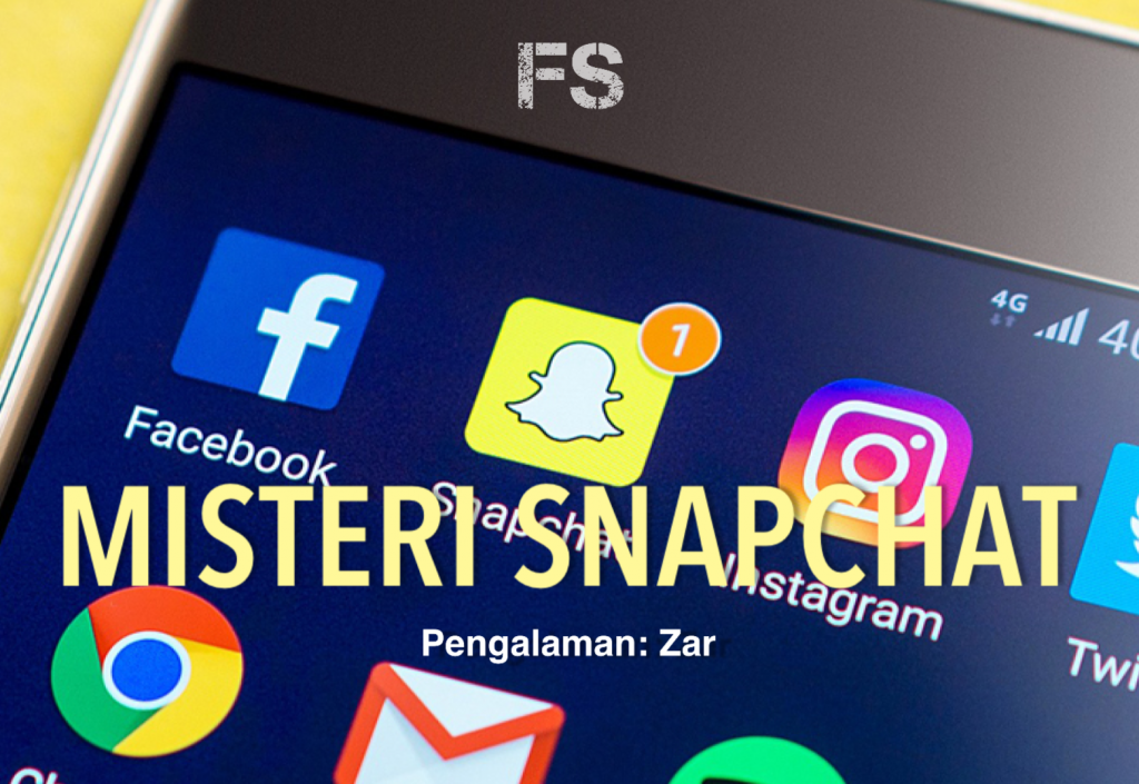 Misteri Snapchat - Fiksyen Shasha