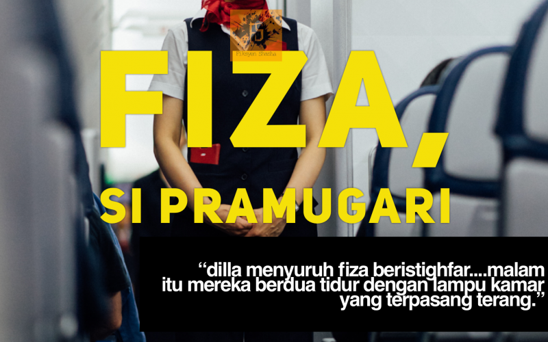 Fiza Si Pramugari - Fiksyen Shasha