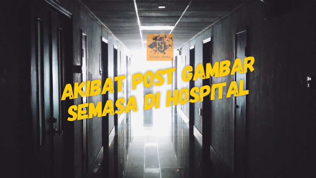 Pocong Hospital di Negeri Sembilan - Fiksyen Shasha