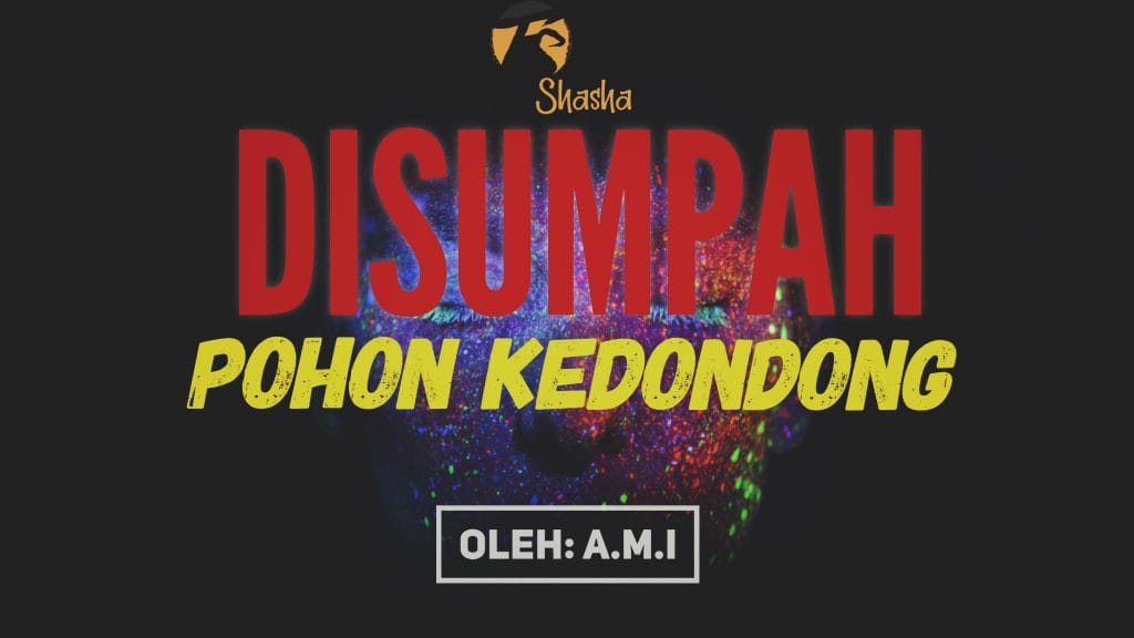Disumpah Pohon Kedondong: Misteri Bangkitnya Orang Kayong 