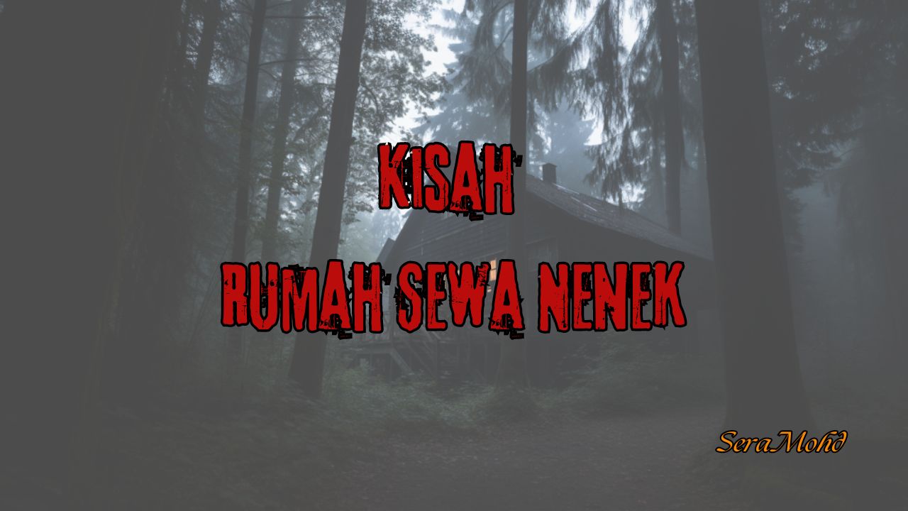 Kisah Rumah Sewa Nenek