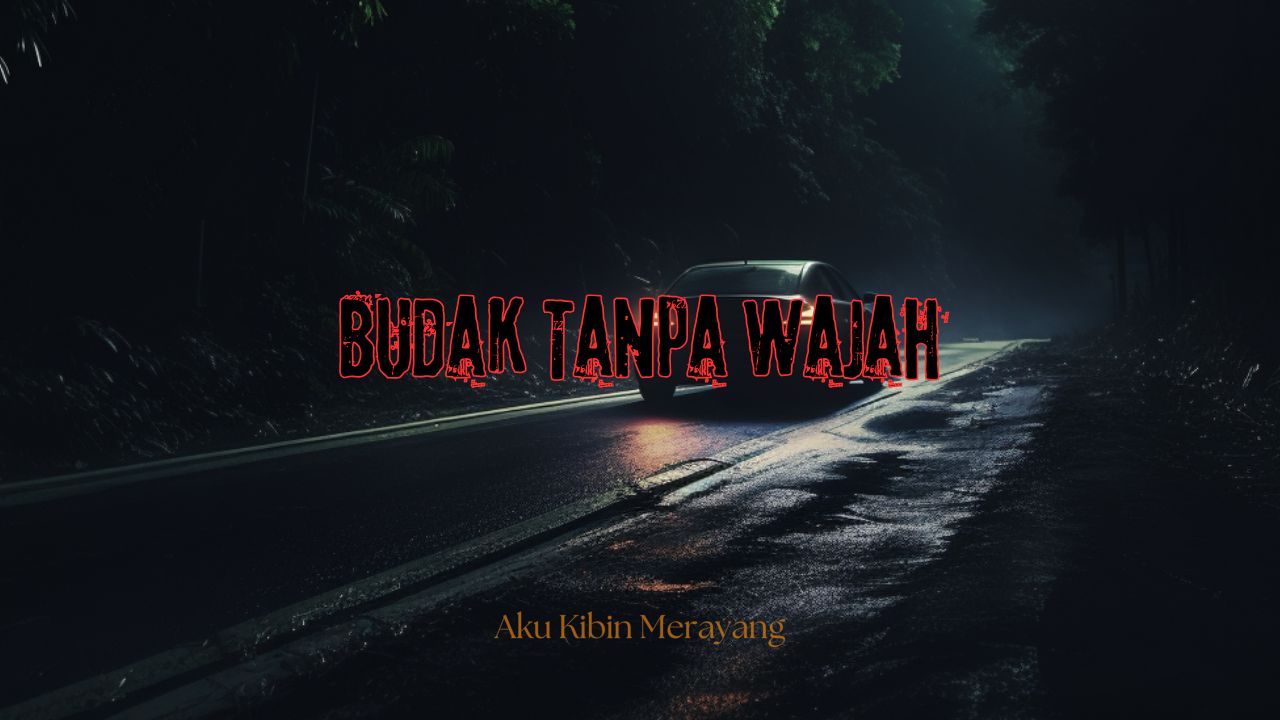 Budak Tanpa Wajah